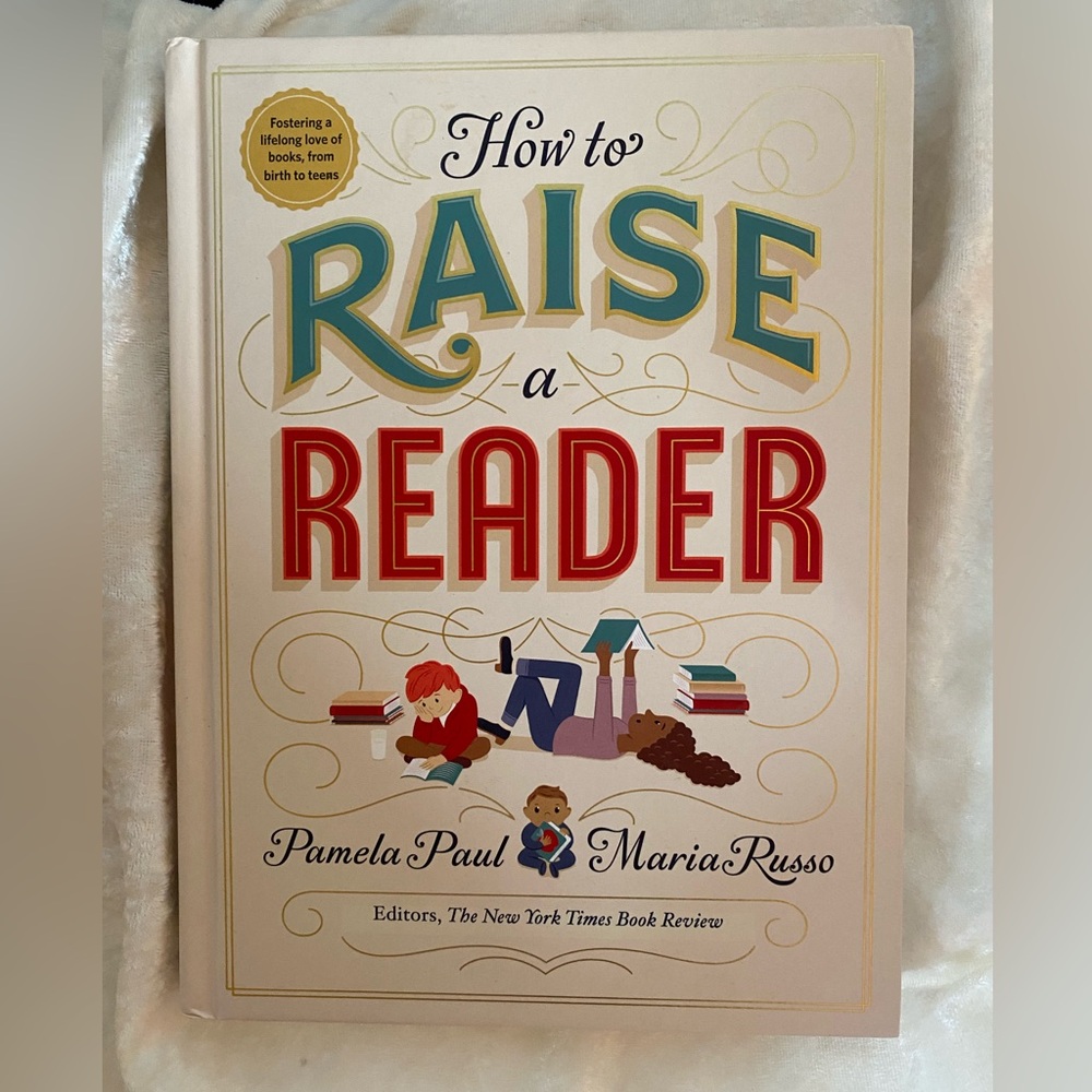 How to Raise a Reader hardcover book